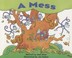 Cover of: A Mess