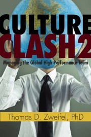 Cover of: Culture Clash 2 Leading The Global Highperformance Team