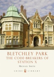 Bletchley Park by Michael Smith