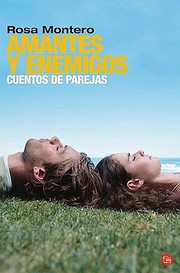 Cover of: Amantes Y Enemigos Cuentos De Parejas by 