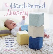 Cover of: Handknitted Nursery 35 Gorgeous Designs For Furnishings Clothes And Toys