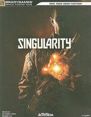 Cover of: Singularity Official Strategy Guide by Doug Walsh