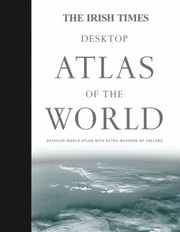 The Irish Times Desktop Atlas of the World by Harper Collins Publishers