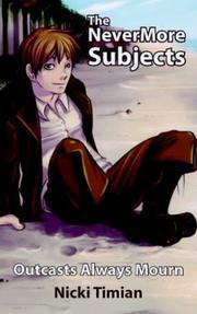 Cover of: The NeverMore Subjects: Outcasts Always Mourn