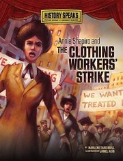 Cover of: Annie Shapiro And The Clothing Workers Strike