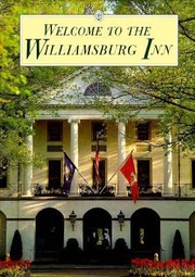 Cover of: Welcome to the Williamsburg Inn by 