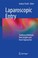 Cover of: Laparoscopic Entry Traditional Methods New Insights And Novel Approaches