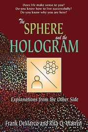 Cover of: Sphere And The Hologram Explanations From The Other Side