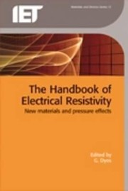 Electrical Resistivity Handbook by G. T. Dyos