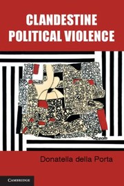 Cover of: Clandestine Political Violence by 