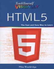 Cover of: Teach Yourself Visually Html5 by Mike Wooldridge