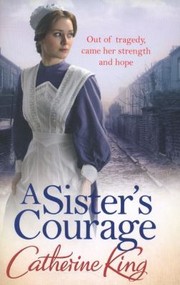 Cover of: A Sisters Courage