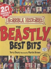 Cover of: The Beastly Best Bits by Terry Deary