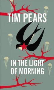 In The Light Of Morning by Tim Pears