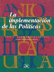 Cover of: La Implementacin De Las Polticas by 