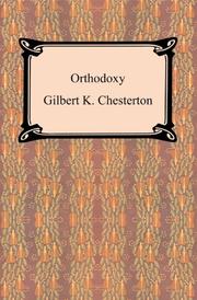 Cover of: Orthodoxy by Gilbert Keith Chesterton