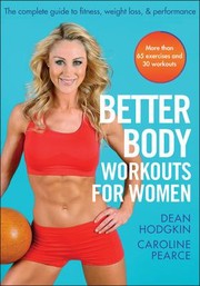 Cover of: Better Body Workouts For Women by 