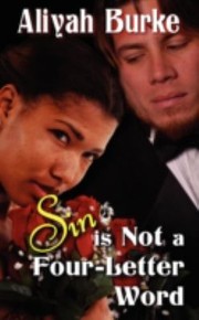 Cover of: Sin Is Not A Fourletter Word A Novel Of Erotic Romance