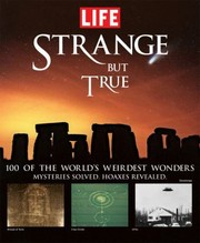 Cover of: Strange But True The Worlds Weirdest Wonders