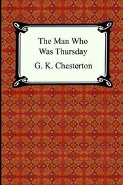 Cover of: The Man Who Was Thursday by Gilbert Keith Chesterton