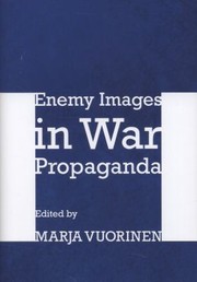 Cover of: Enemy Images In War Propaganda