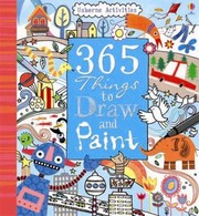 Cover of: 365 Things To Draw And Paint