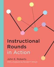 Cover of: Instructional Rounds In Action by 