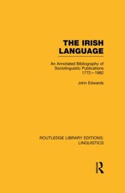Cover of: The Irish Language RLE Linguistics E