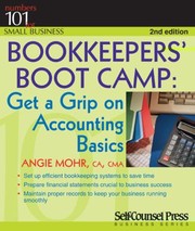 Bookkeepers Boot Camp Get A Grip On Accounting Basics by Angie Mohr