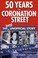 Cover of: 50 Years Of Coronation Street The Very Unofficial Story