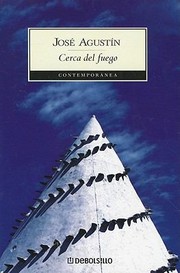 Cover of: Cerca Del Fuego by 