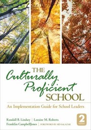 Cover of: The Culturally Proficient School An Implementation Guide For School Leaders