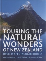 Cover of: Touring The Natural Wonders Of New Zealand