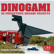 Cover of: Dinogami 20 Prehistoric Origami Projects by 