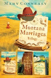 Cover of: Montana Marriages Trilogy