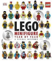 Cover of: Lego Minifigure Year By Year A Visual History