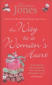 Cover of: The Way To A Womans Heart
