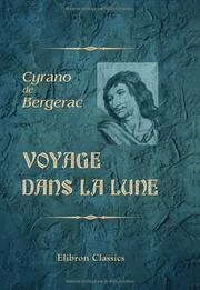 Cover of: Voyage dans la Lune by Cyrano de Bergerac