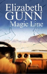 Magic Line
            
                Sarah Burke Mysteries by Elizabeth Gunn