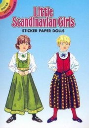 Cover of: Little Scandinavian Girls Sticker Paper Dolls by 