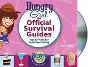 Cover of: Hungry Girl The Official Survival Guides by 