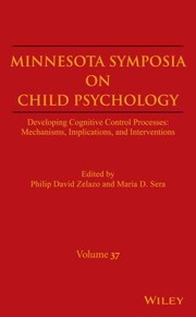 Cover of: Developing Cognitive Control Processes Mechanisms Implications And Interventions