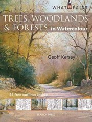 Trees Woodlands Forests In Watercolour by Geoff Kersey
