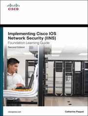 Cover of: Implementing Cisco Ios Network Security Iins Foundation Learning Guide