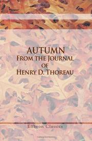 Cover of: Autumn. From the Journal of Henry D. Thoreau | Henry David Thoreau