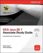 Cover of: Oca Java Se 7 Programmer I Study Guide Exam 1z0803 by 