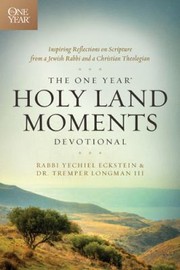 Cover of: One Year Holy Land Moments Devotional by 