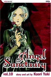 Cover of: Angel Sanctuary, Vol. 10