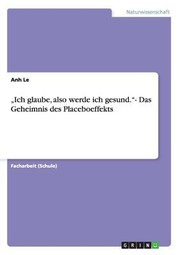 Ich Glaube Also Werde Ich Gesund Das Geheimnis Des Placeboeffekts