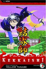 Cover of: Kekkaishi vol. 3 (Kekkaishi) (Kekkaishi) | Yellow Tanabe